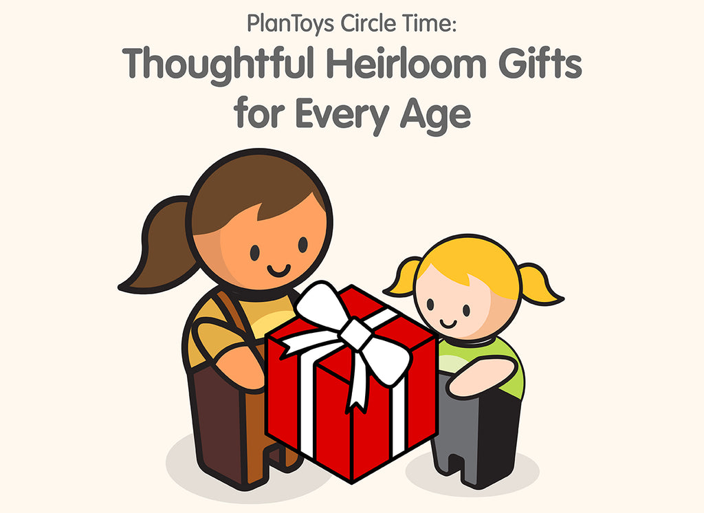 Circle Time: Thoughtful Heirloom Gifts for Every Age